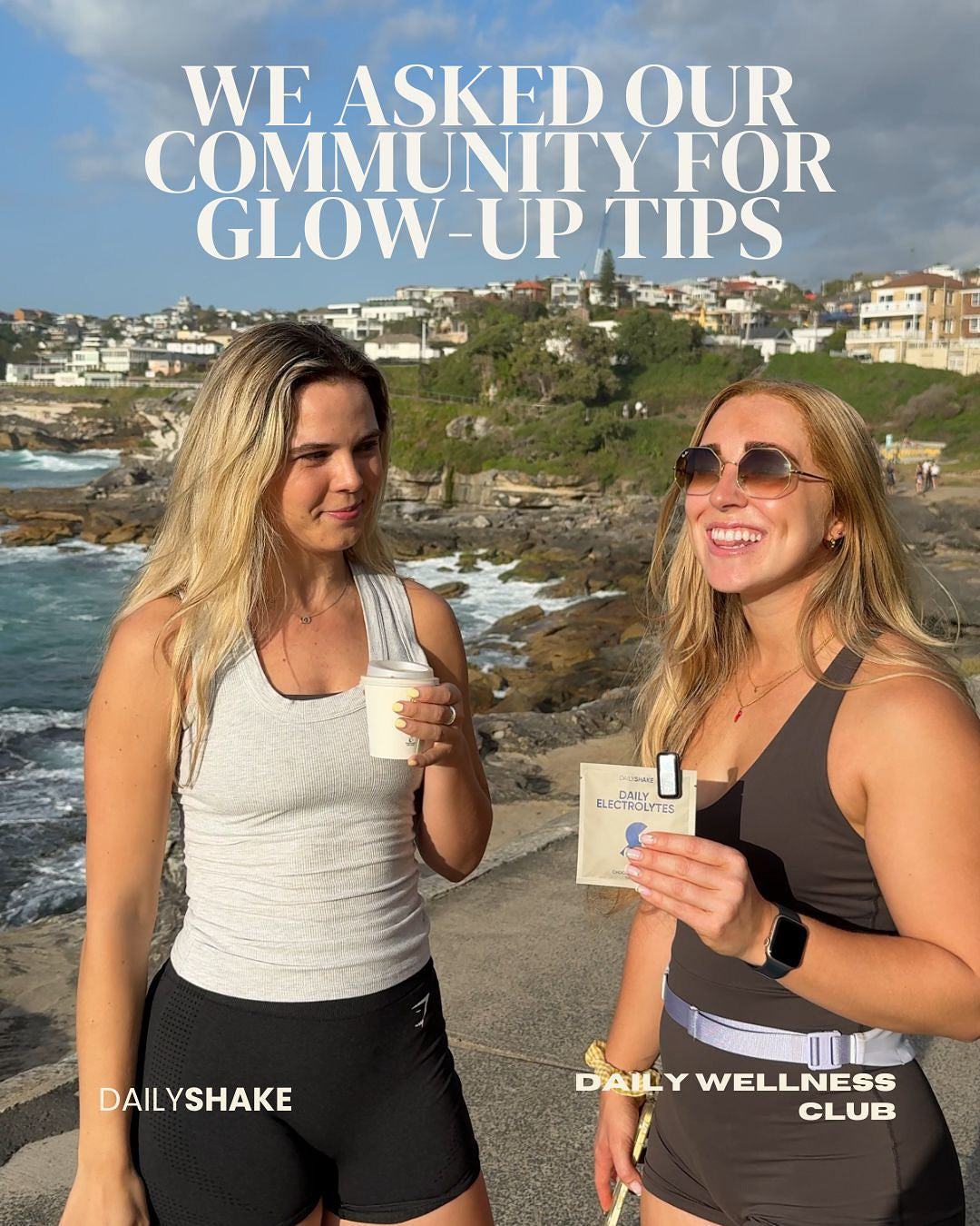 Two women standing by a coastal area with text overlay about community glow-up tips.